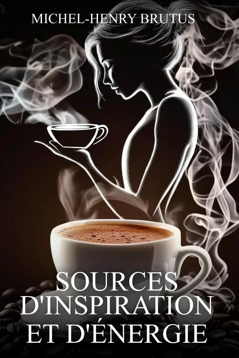 Sources d'inspiration et d'énergie      Paperback – October 9, 2025