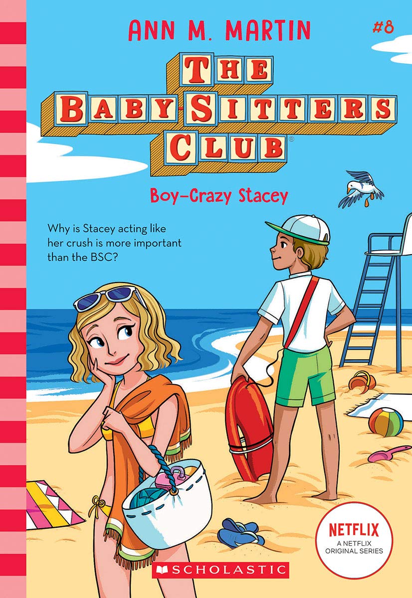 Boy-Crazy Stacey (The Baby-Sitters Club #8): International Edition