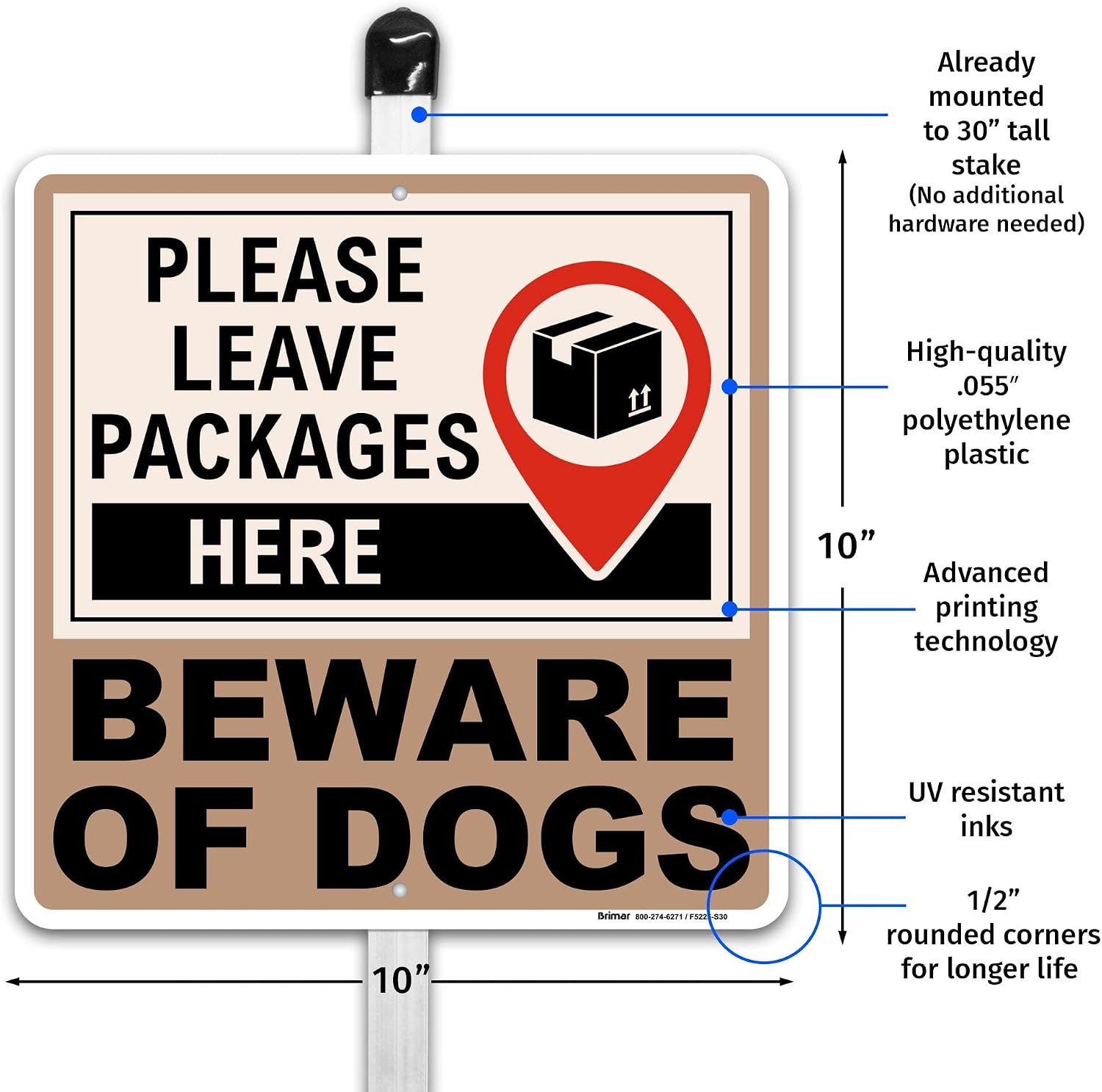 Brimar - Leave Packages Here Beware of Dogs Yard Sign - 10" Square .055” Polyethylene Plastic Mounted to Aluminum Stake - Bold Text and Symbol - Easy Installation