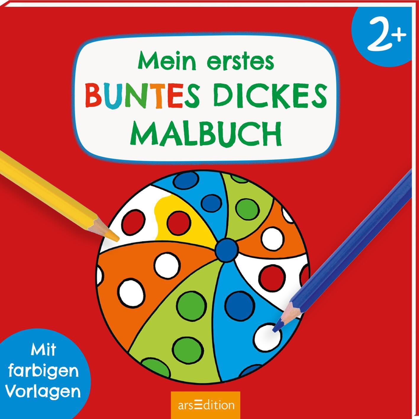 Mein erstes buntes dickes Malbuch ab 2: Mit farbigen Vorlagen | Erstes Ausmalen mit einfachen Motiven (Malbuch ab 2 Jahren)