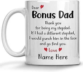 Personalized Bonus Dad Gifts from Daughter Son, Custom Name Mug, Best Bonus Dad Ever Coffee Mug, Father's Day Christmas Birthday Presents for Stepdad Second Dad Stepmother, Bonus Dad Tea Cup