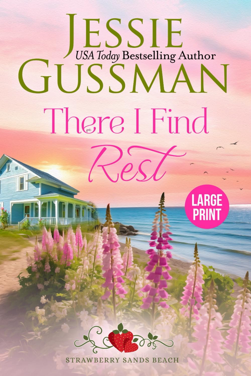 There I Find Rest (Strawberry Sands Beach Romance Book 1) Large Print Edition
