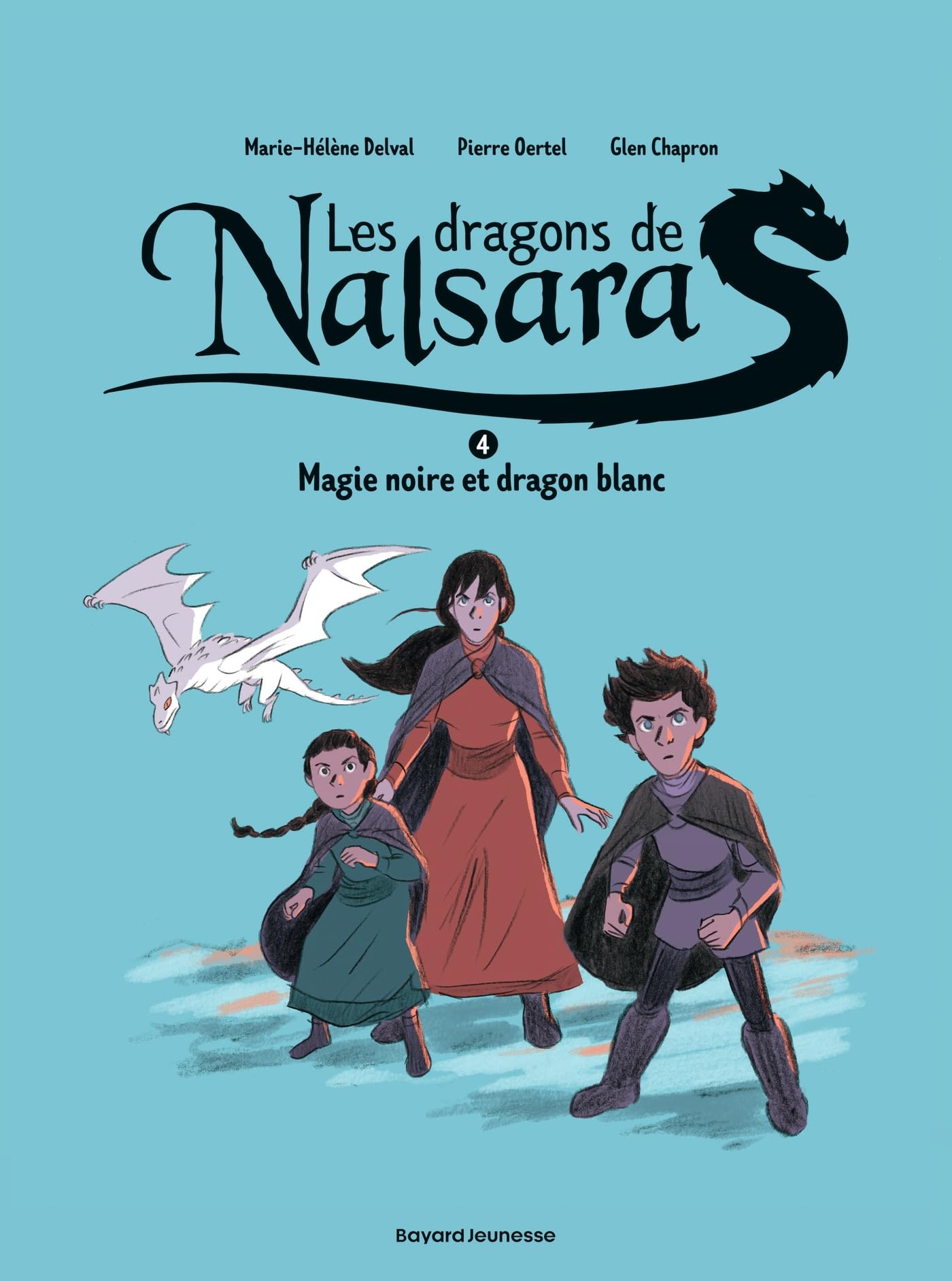 Les dragons de Nalsara, Tome 04: Magie noire et dragon blanc Dragons de Nalsara T4 NE