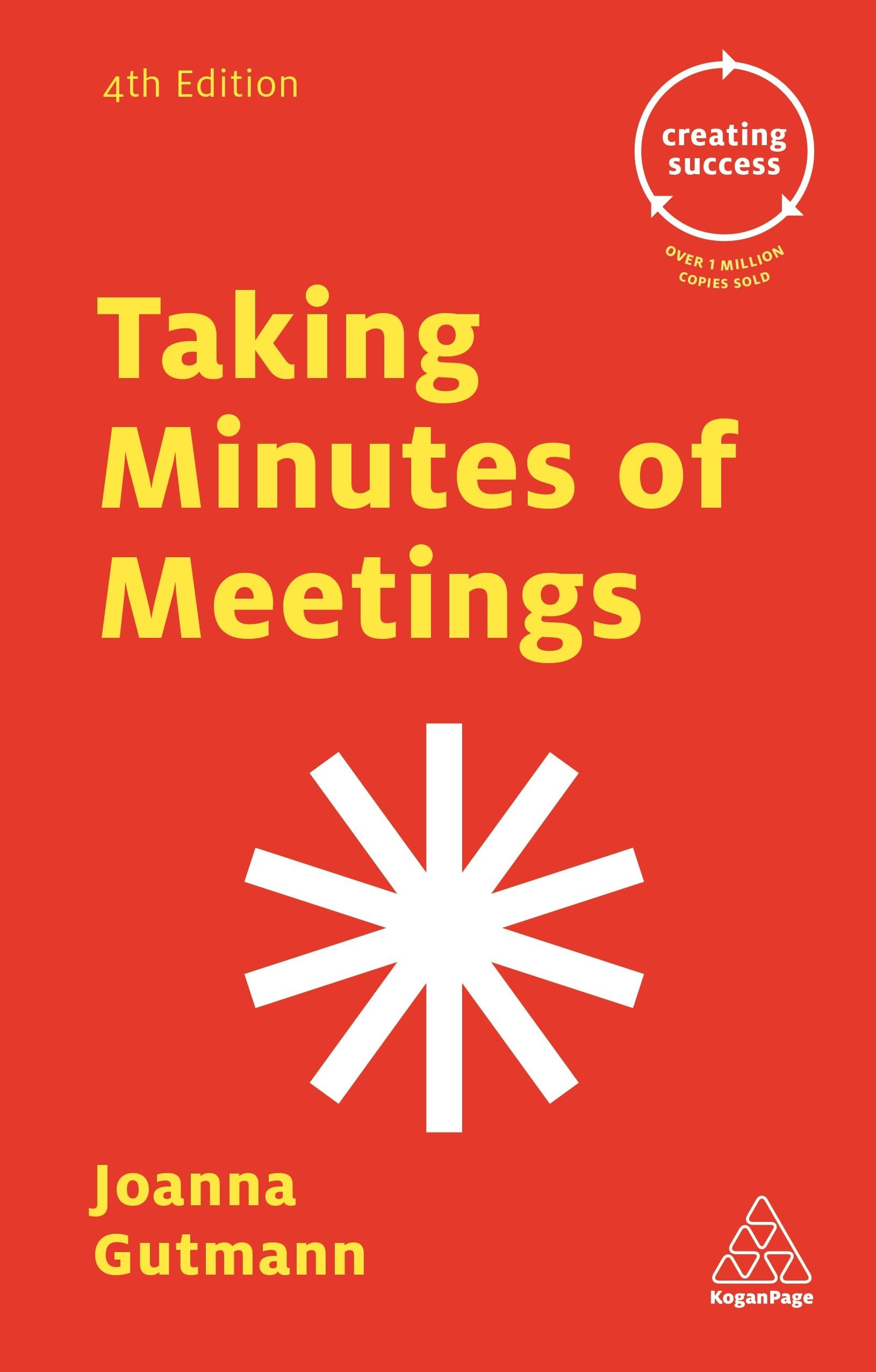 Taking Minutes of Meetings (Creating Success)