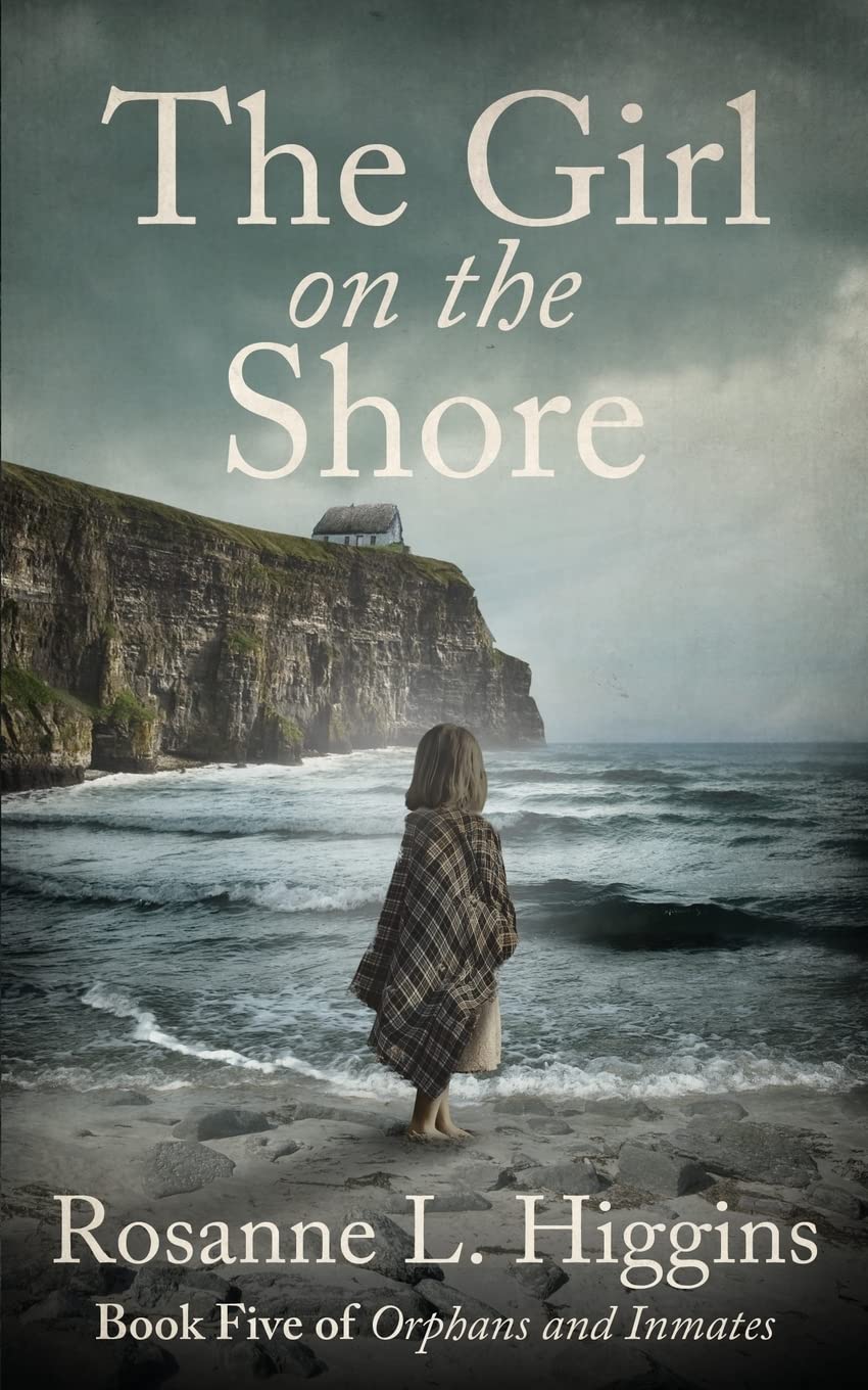 The Girl on the Shore: Book Five of Orphans and Inmates: Volume 5