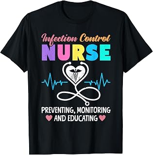 Funny Infection Control Nurse Infection Prevention T-Shirt