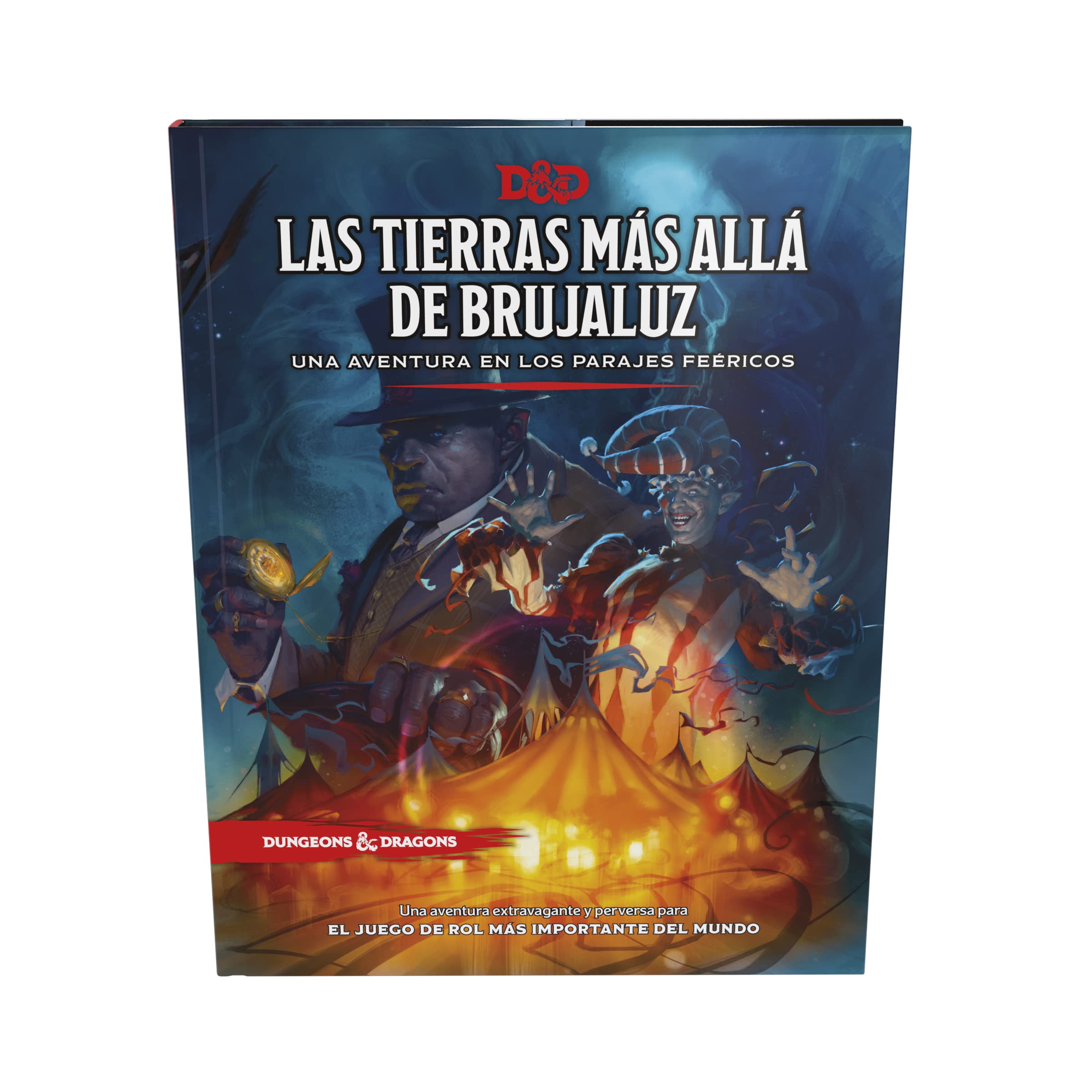 The Wild Beyond the Witchlight: A Feywild Adventure, Libro de aventura de Dungeons & Dragons, Versión en Español