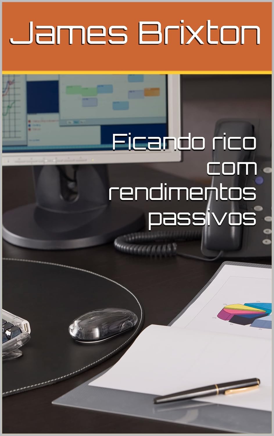 Ficando rico com rendimentos passivos (Portuguese Edition)