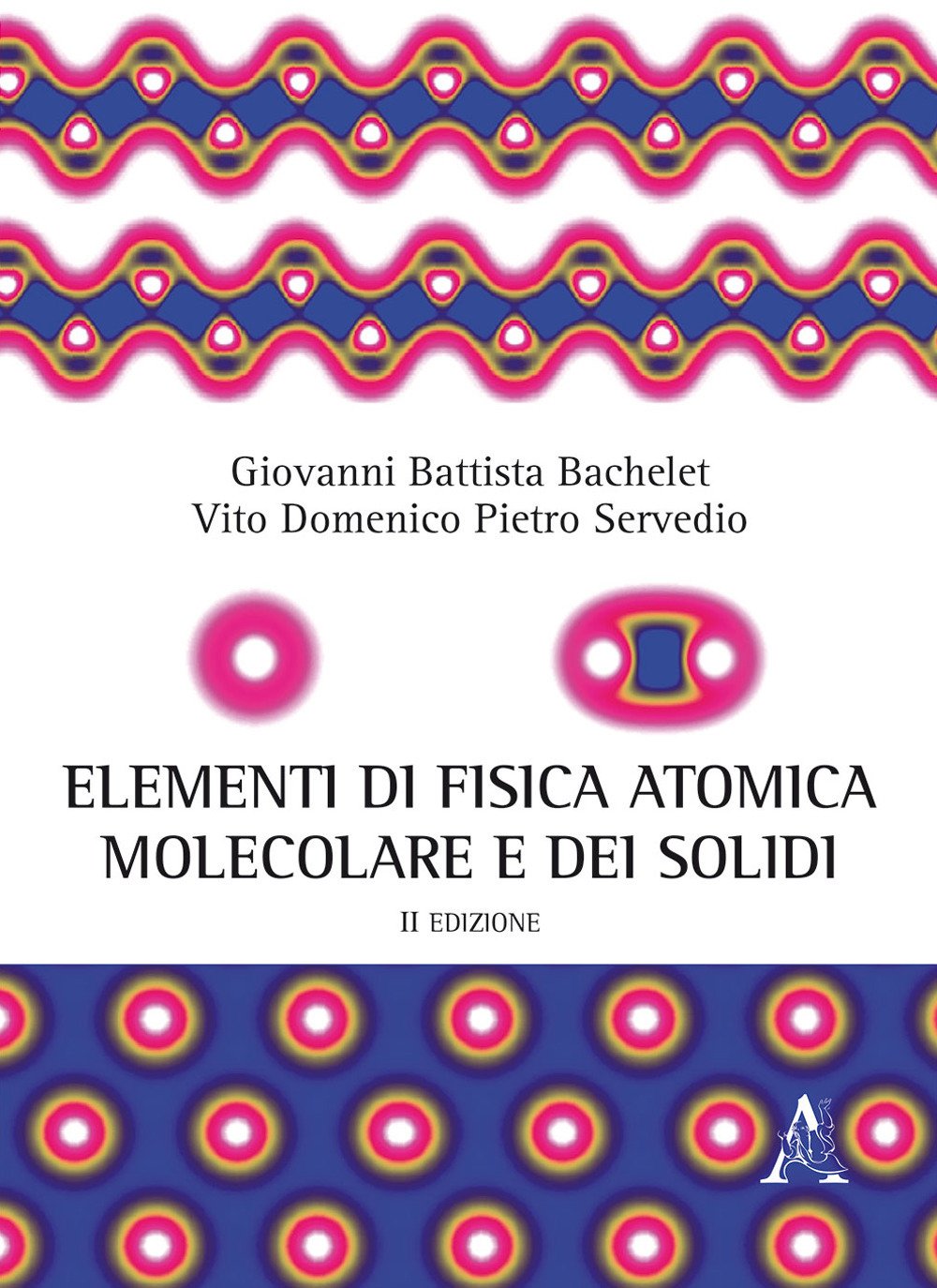 Elementi Di Fisica Atomica, Molecolare E Dei Solidi - 4