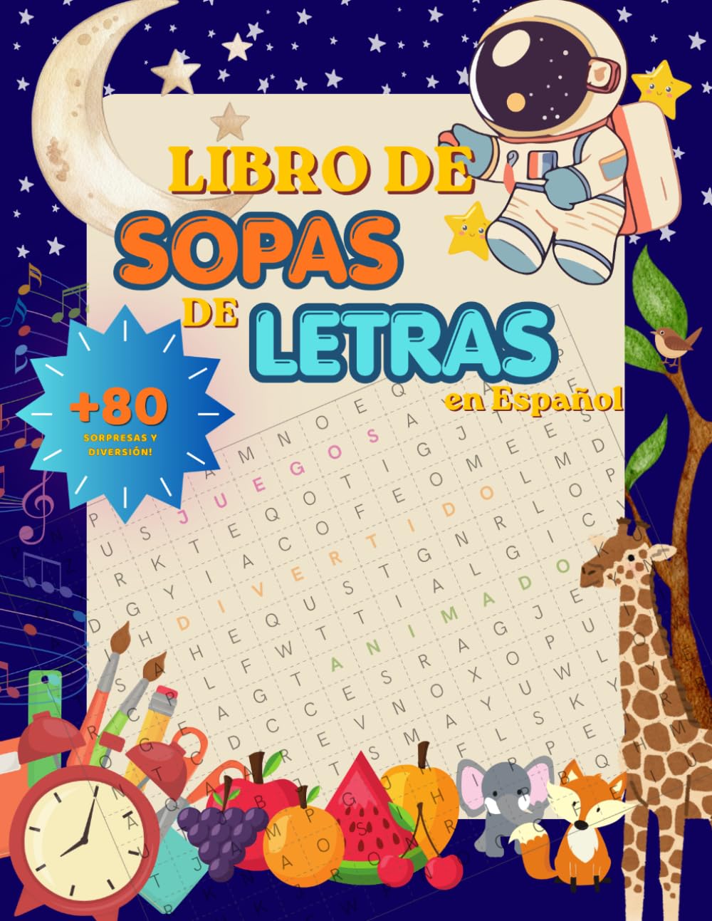 Sopas de Letras en Español: Libro de actividades educativas para niños de 4 a 8 años