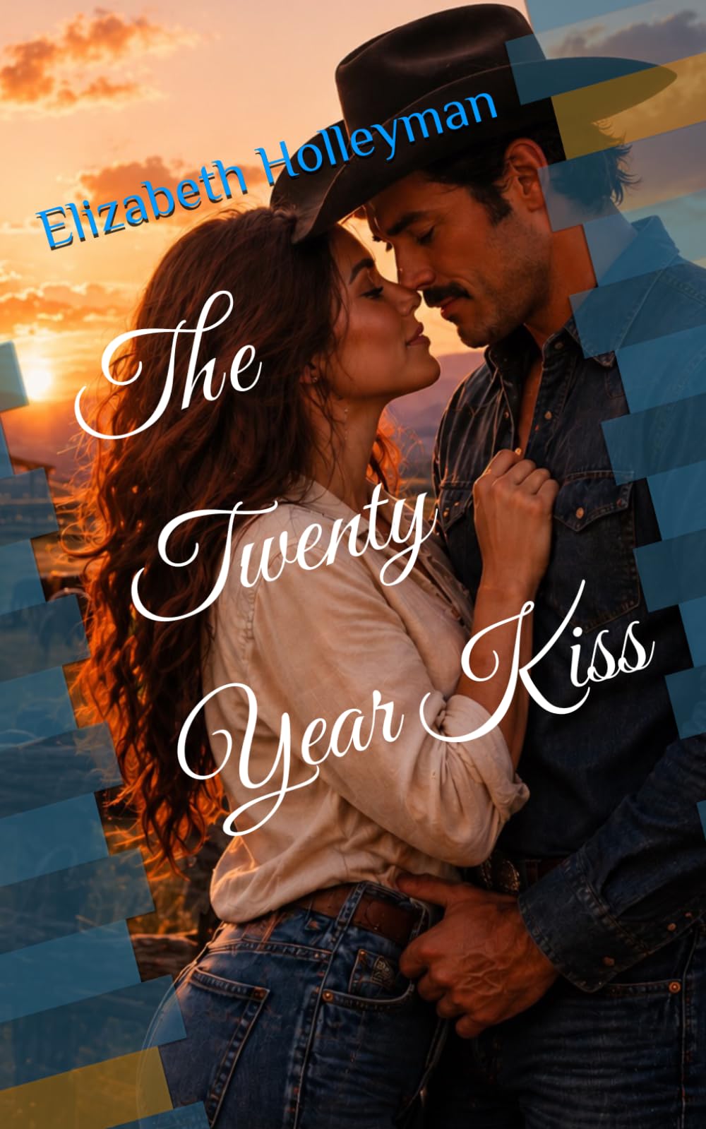 The Twenty Year Kiss (The Wild Rose Saga)