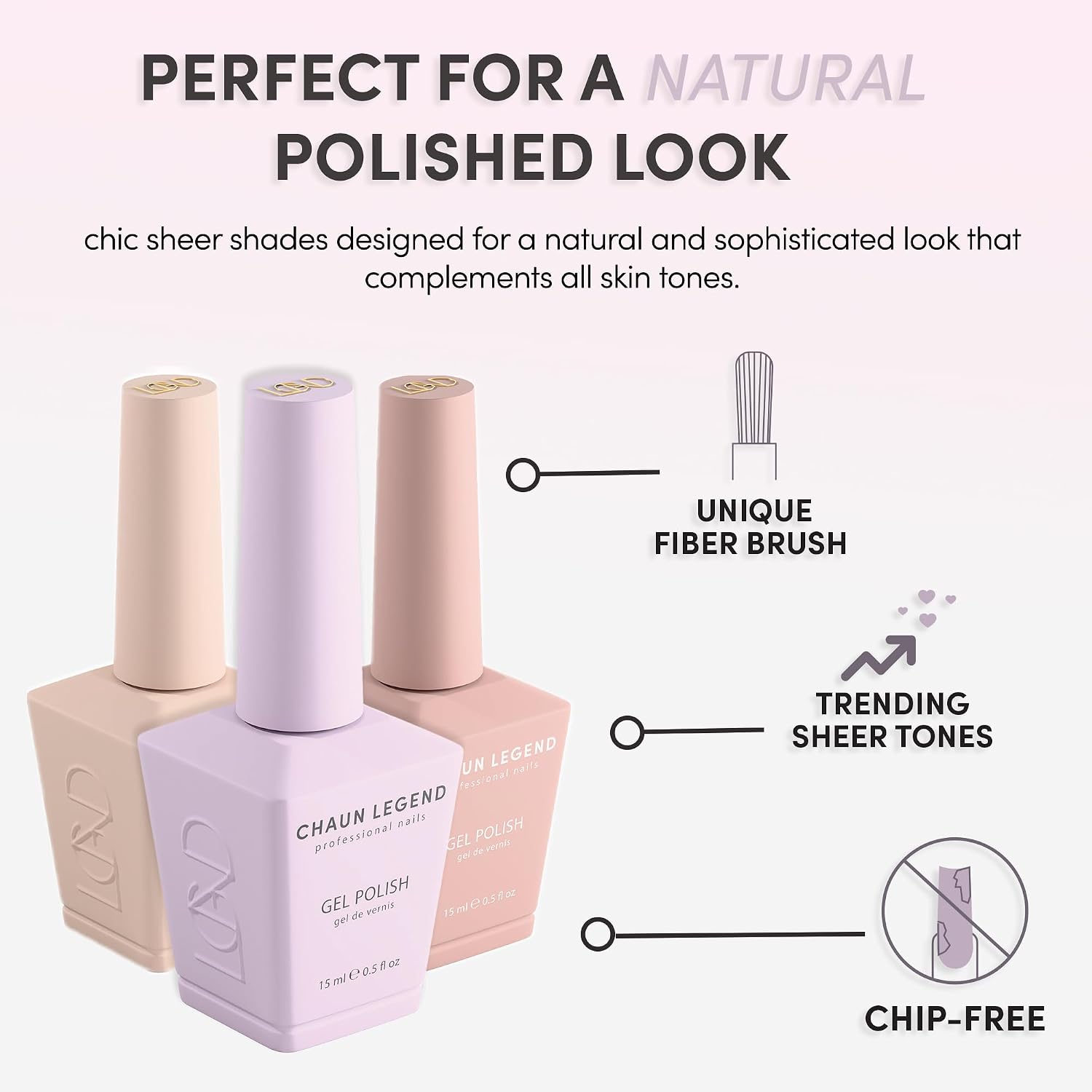 Chaun Legend Gel Nail Polish 0.5 Ounce| SHEER TONES | Silky Sheets LG5094
