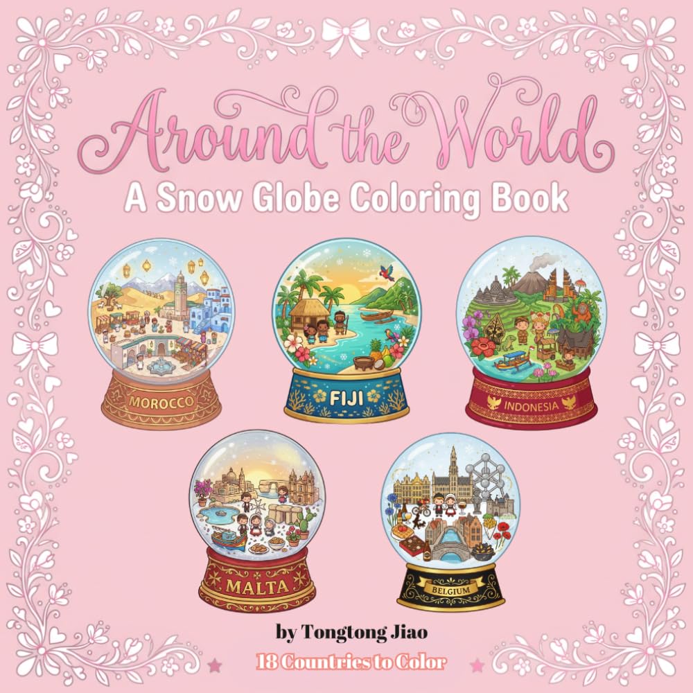 Around the World: A Snow Globe Coloring Book
