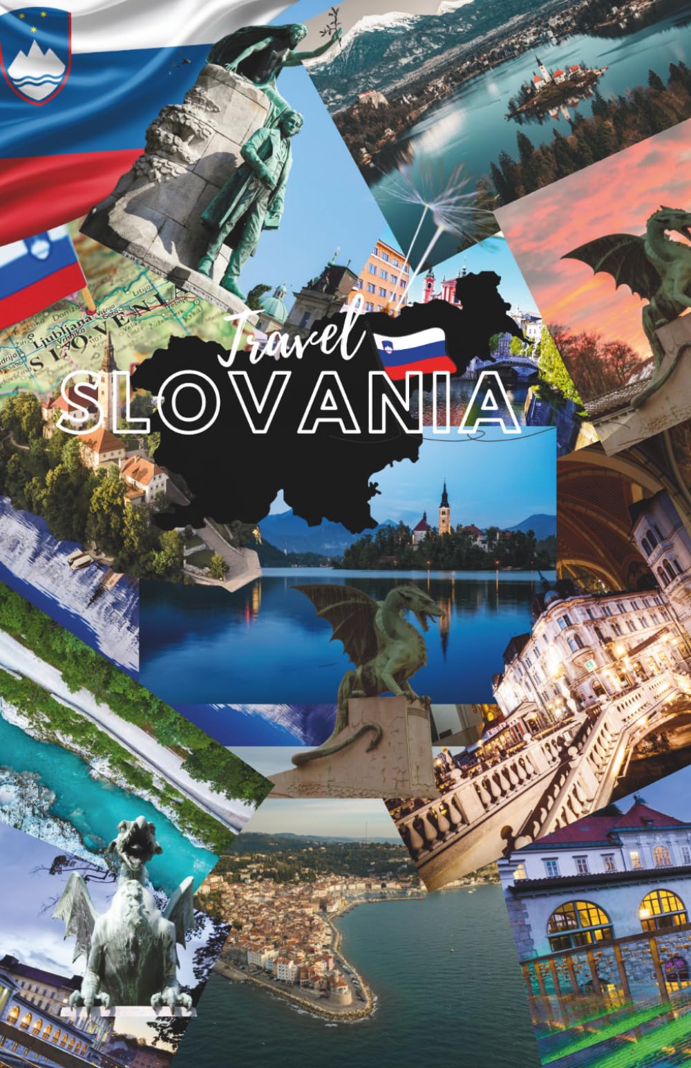 SLOVENIA TRAVEL GUIDE 2026: A Premium Travel Series by Gilt Guides