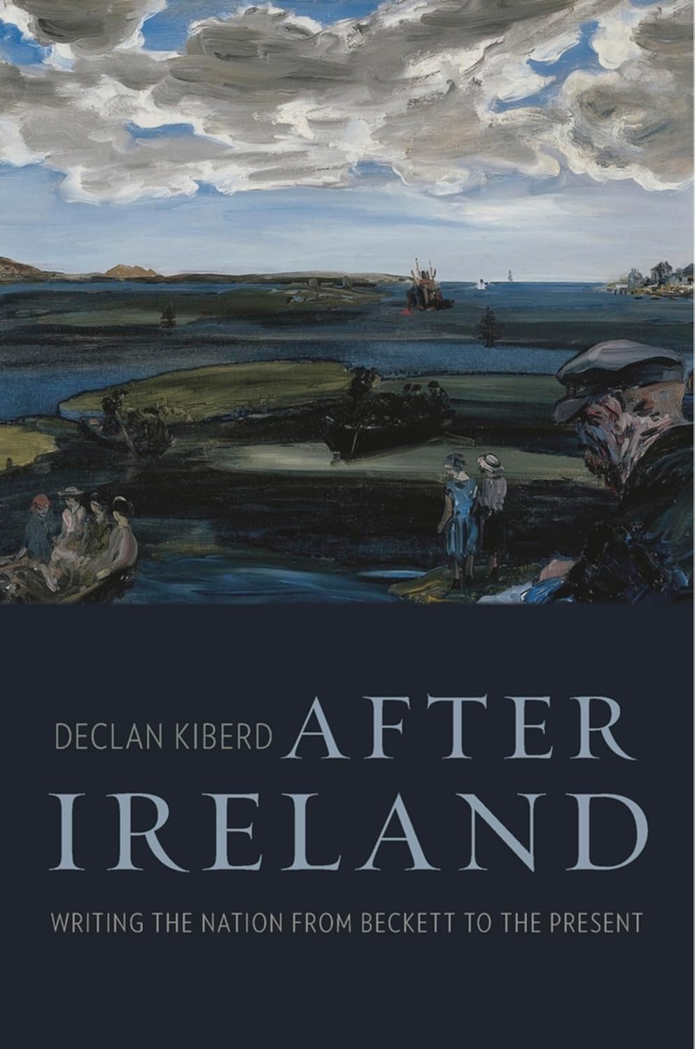 After Ireland: Writing the Nation from Beckett to the Present