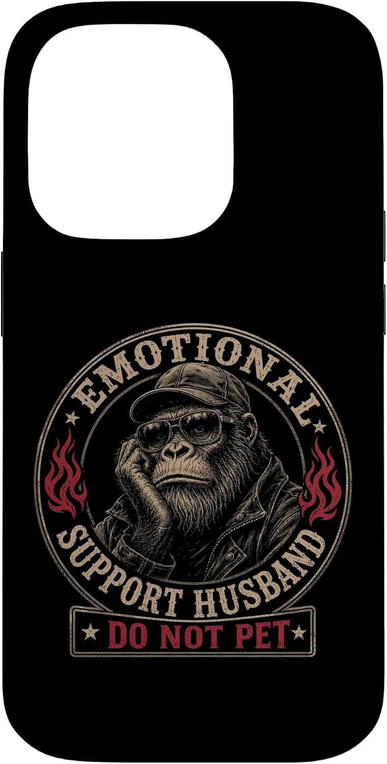 Monkey Emotional Support Husband Do Not Pet Funny Case for iPhone 14 Pro