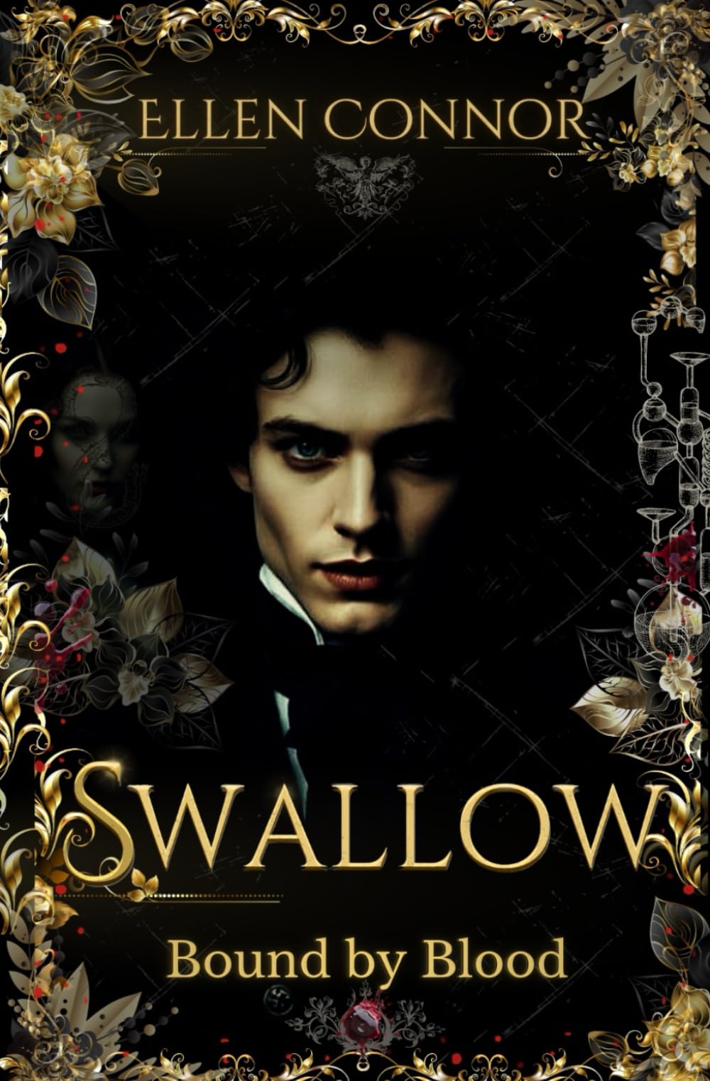Swallow - Bound by Blood: Vampir Dark Fantasy x epische Slow Burn Haters to Lovers-Dark Romance (Eternal Blood Saga)