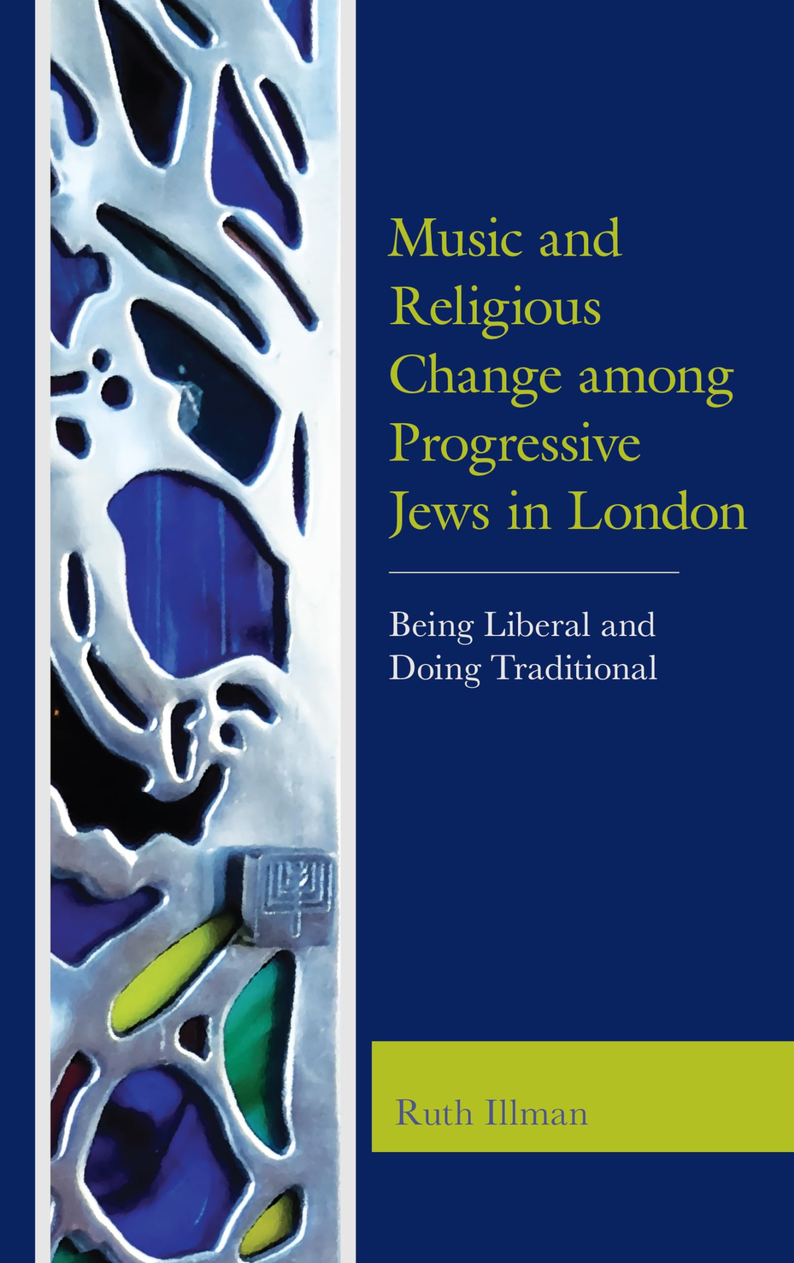 Livre Music and Religious Change among Progressive Jews in London pour chercheurs en religion