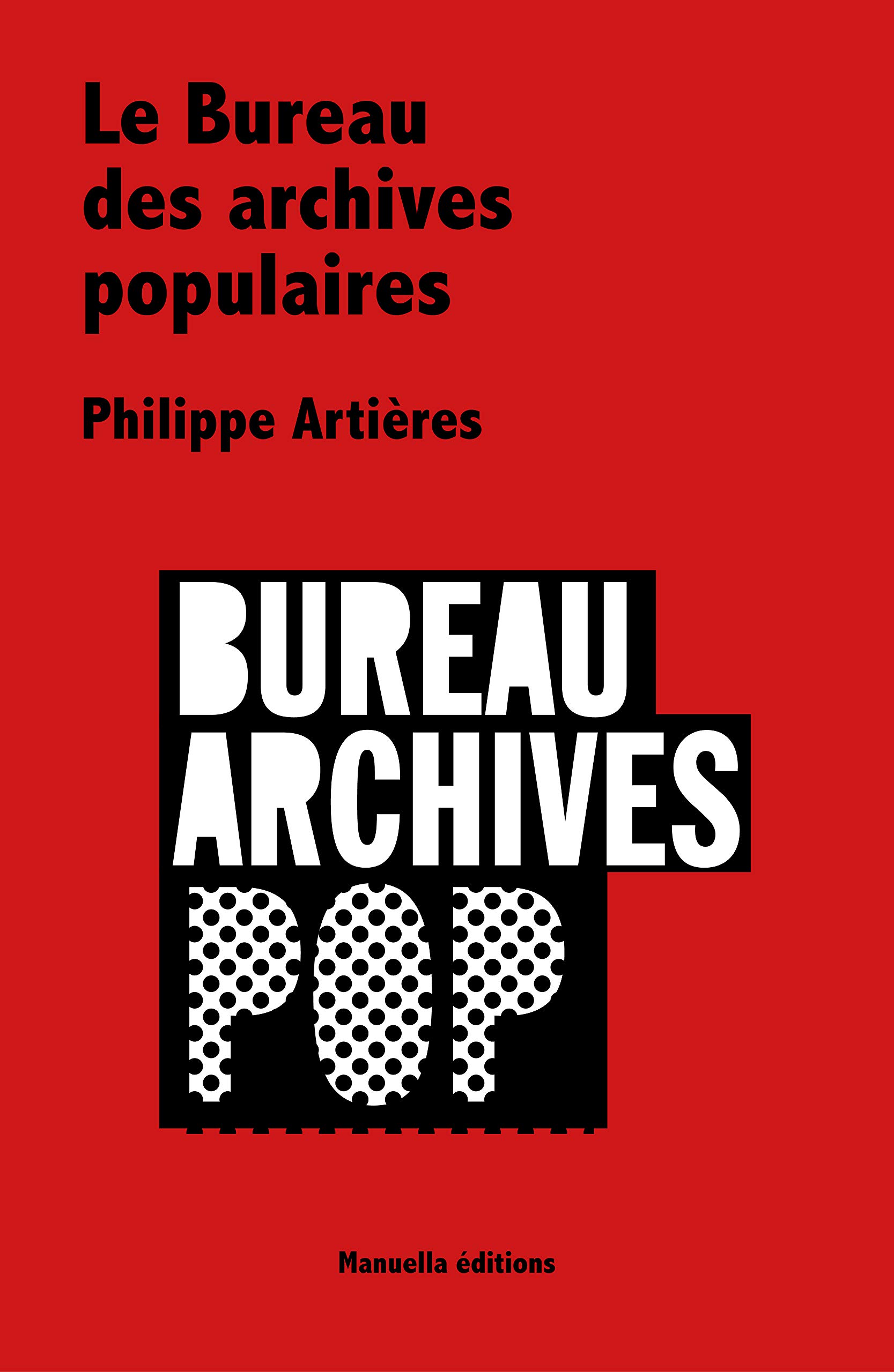Le Bureau des archives populaires