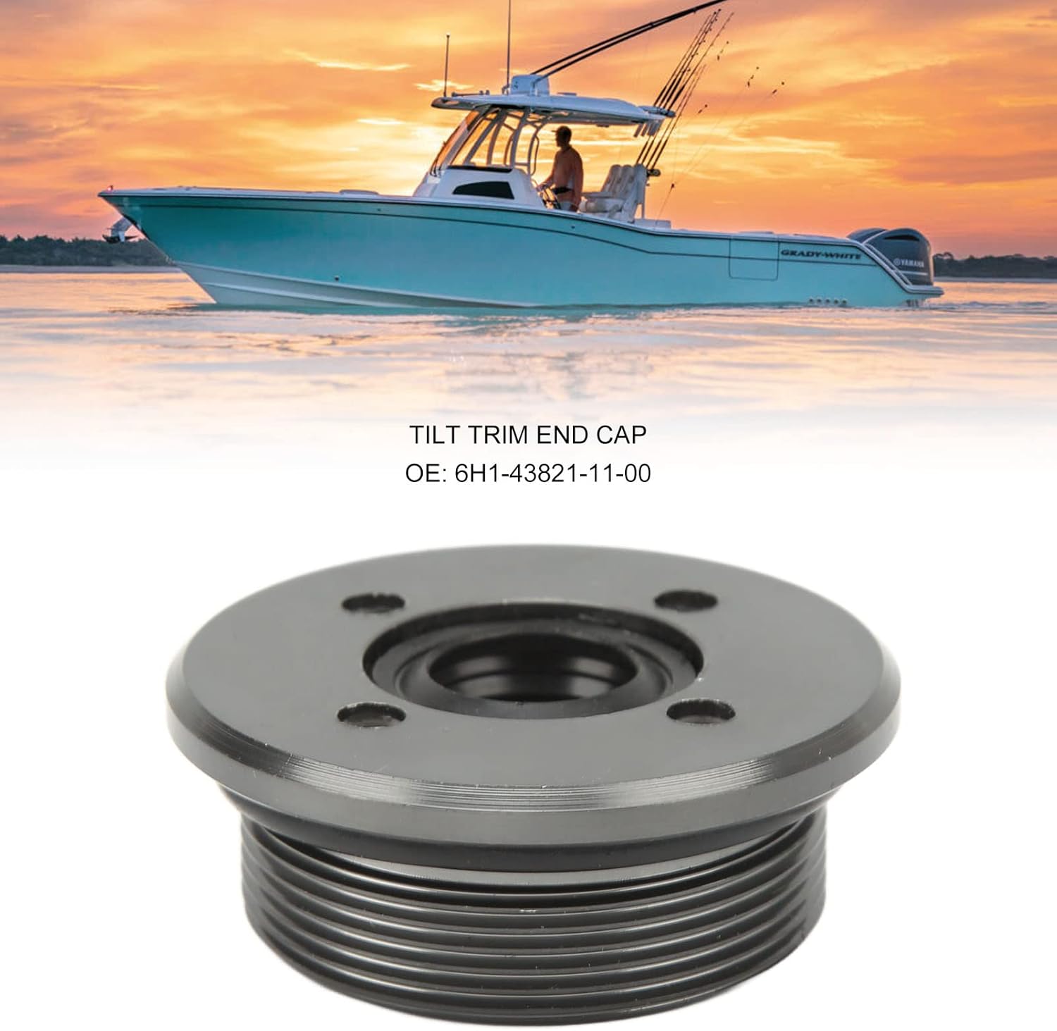 Trim Cylinder End Cap, Tilt Trim End Cap 6H1‑43821‑11‑00 High Performance Replacement for 70TLRY 90TLRA 60TLRA 70HP