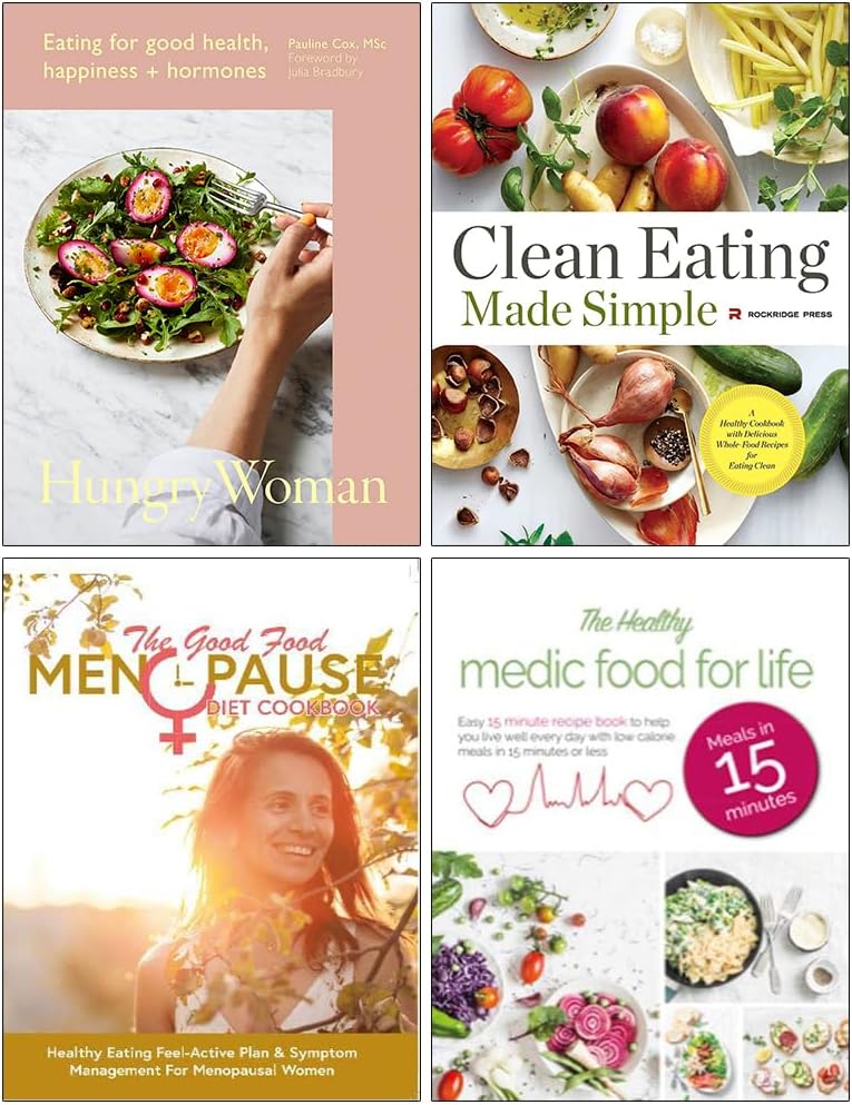 Hungry Woman [Hardcover], Clean Eating Made Simple, The Good Food Menopause Diet Cookbook & The Healthy Medic Food for Life 4 Books Collection Set