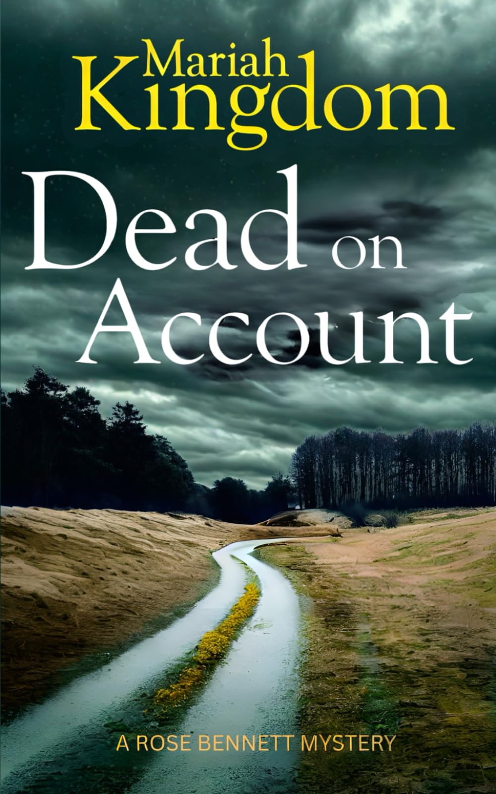 Dead on Account (The Rose Bennett Mysteries)
