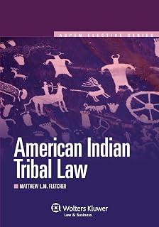American Indian Tribal Law (Aspen Elective Series)