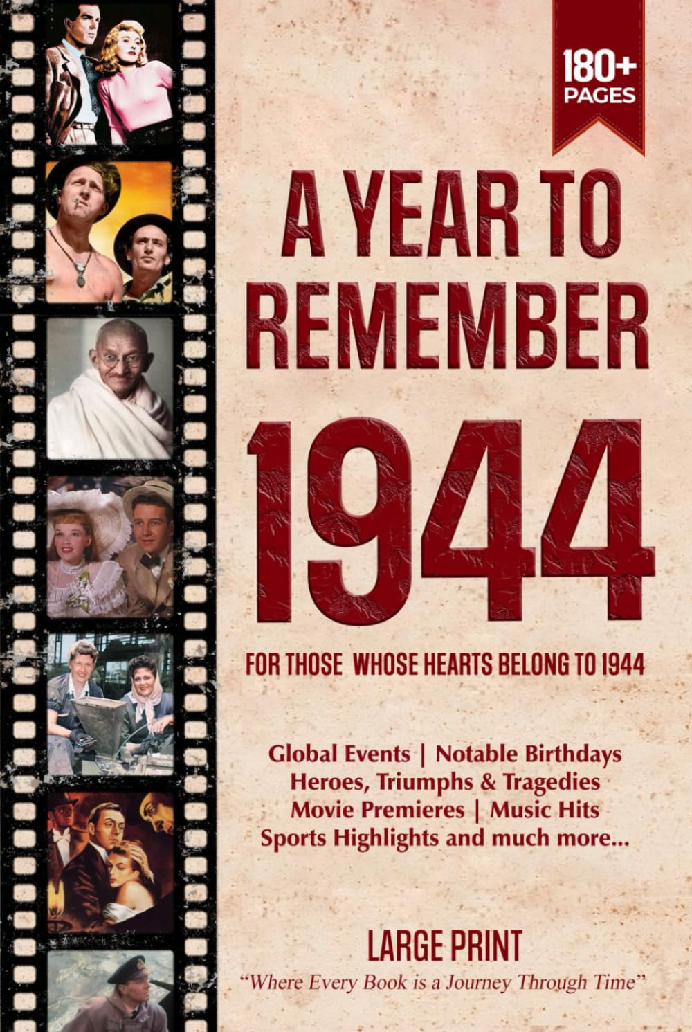 A Year To Remember 1944 History Book: A Nostalgic Tribute for the Radio Babies with Heartfelt Memories of 1944 – An Ideal Gift for Birthdays, Anniversaries, and Special Occasions
