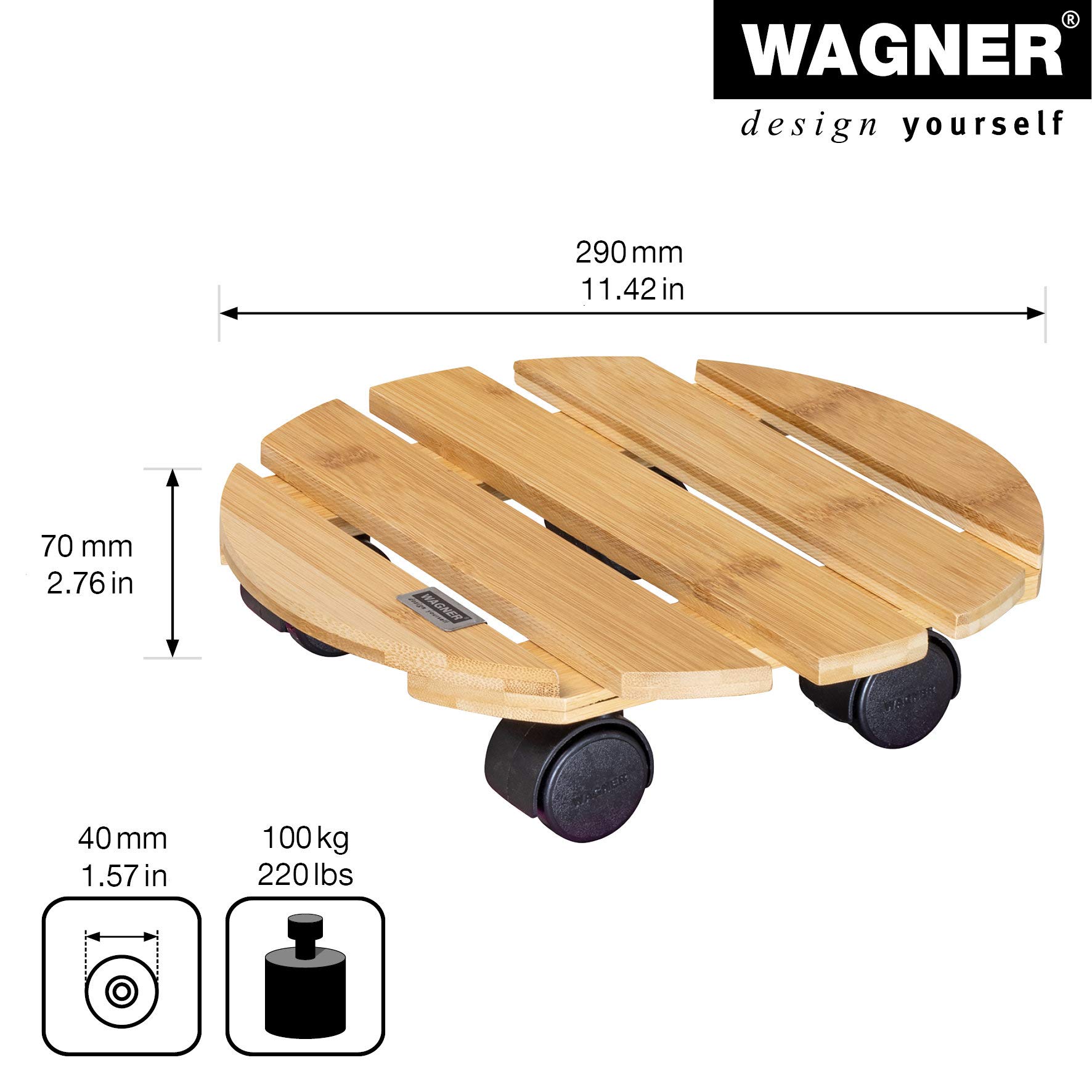 WAGNER Design Yourself Carrello per Piante Bamboo Ø 29 x 7 cm, Carrello per Piante per Interni, bambù Chiaro, Portavaso in Legno con Ruote, Portata 100 kg - 20026701
