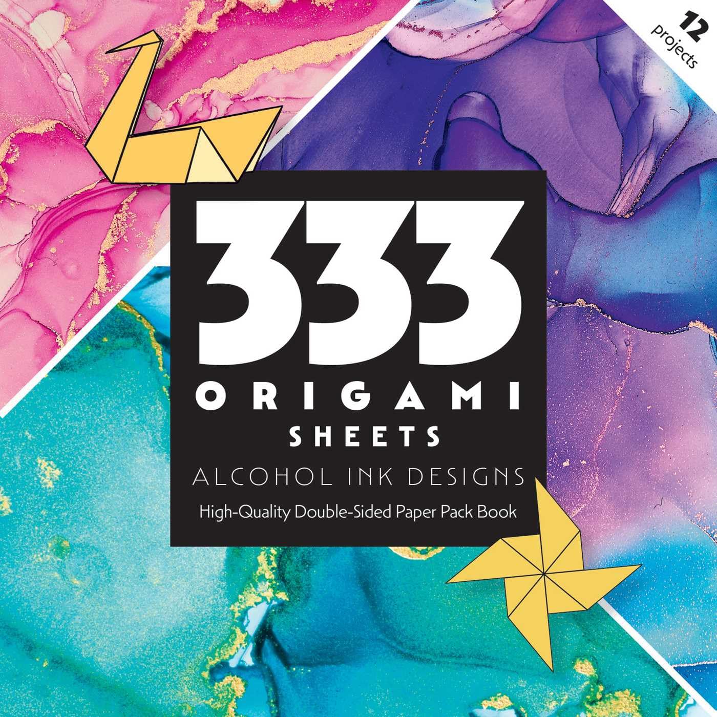 333 Origami Sheets Alcohol Ink Designs: High-quality double-sided paper pack book