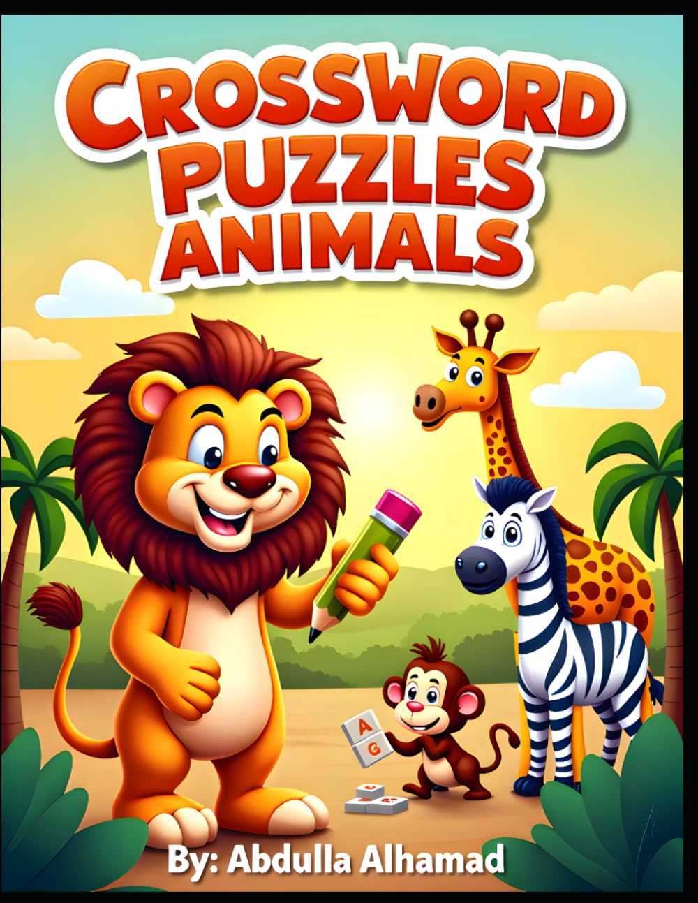 Crossword Puzzles - Animals-1 - for Kids: Educational Activity Book for Kids Who Love Animals (Puzzle World for Young Thinkers)