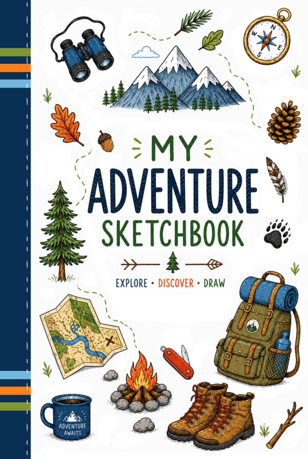 Adventure Sketchbook: Explore • Discover • Draw