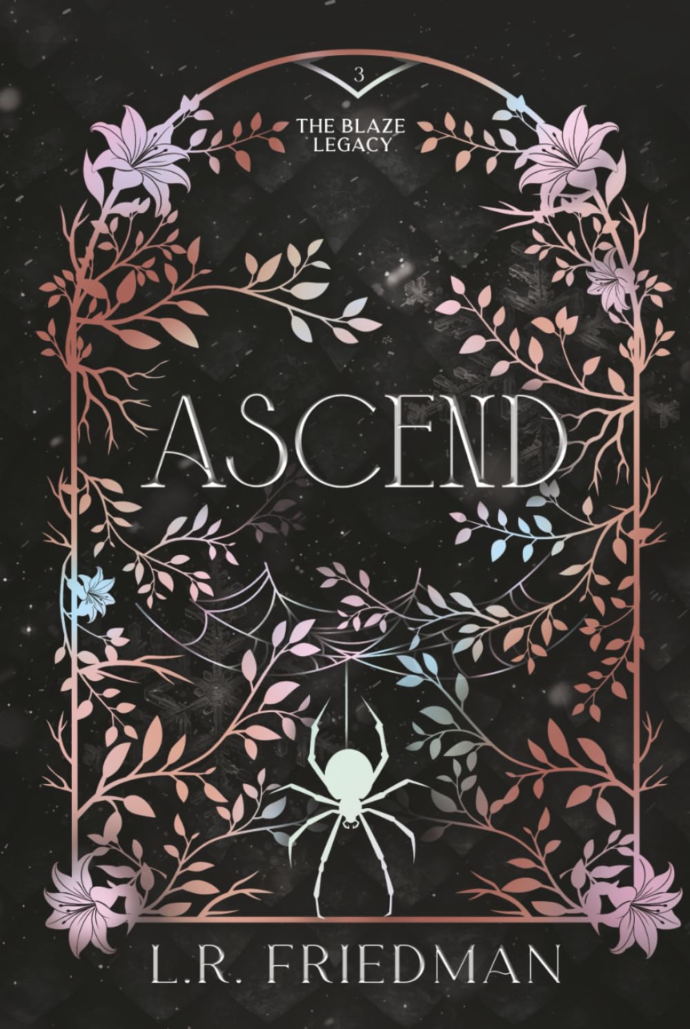 Ascend (The Blaze Legacy Book 3)