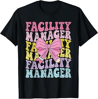 Facility Manager Supervisor School Operations Coordinator T-Shirt