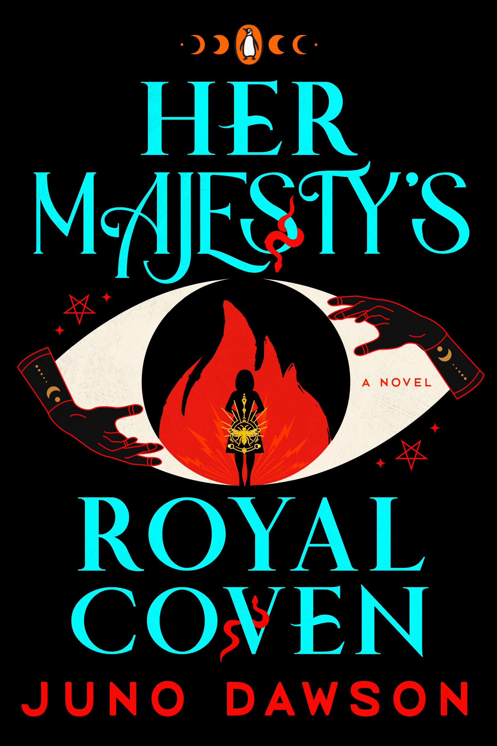 Her Majesty's Royal Coven: A Novel (The HMRC Trilogy Book 1)