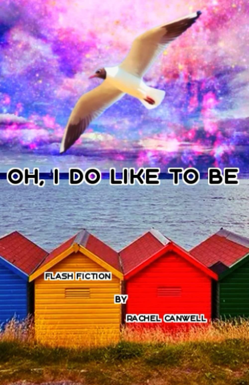 Oh, I Do Like to Be