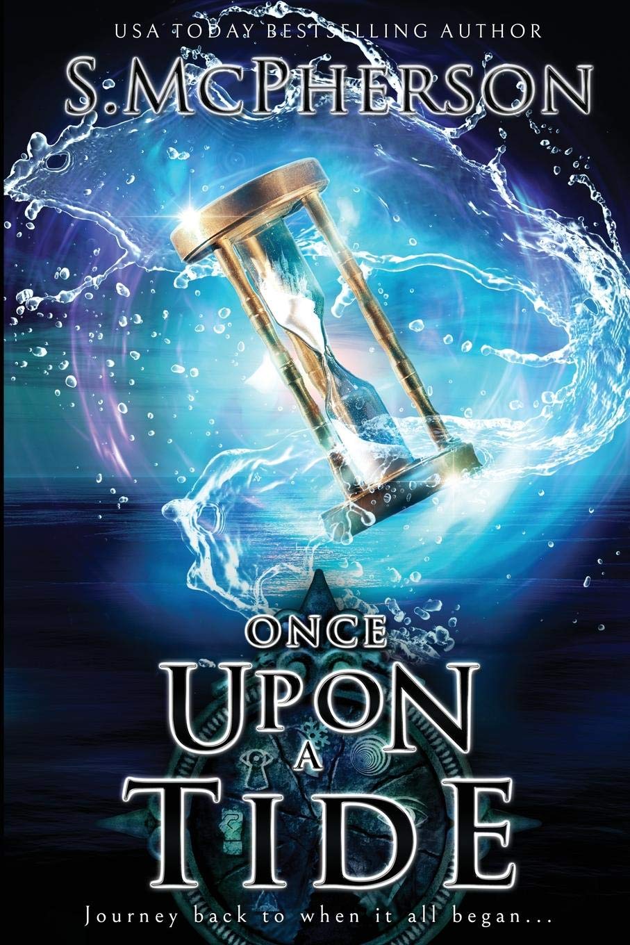 Buy Once Upon A Tide: An Epic Fantasy: 3.5 (Last Elentrice) — BookShops.in