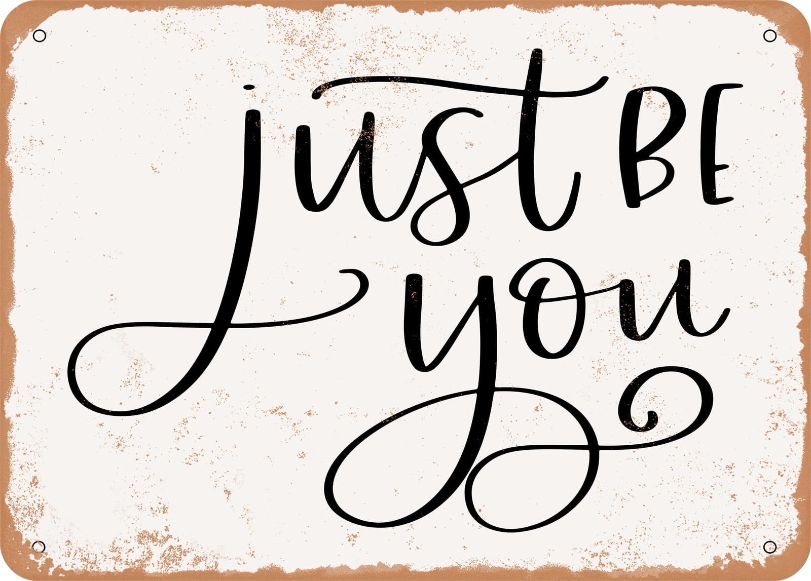 Miaomansenstore Metal Sign - Just Be You - Vintage Look Sign Home Decor