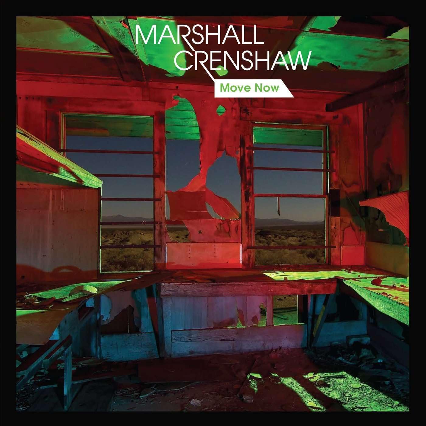 Move Now by Marshall Crenshaw (Record, 2014)