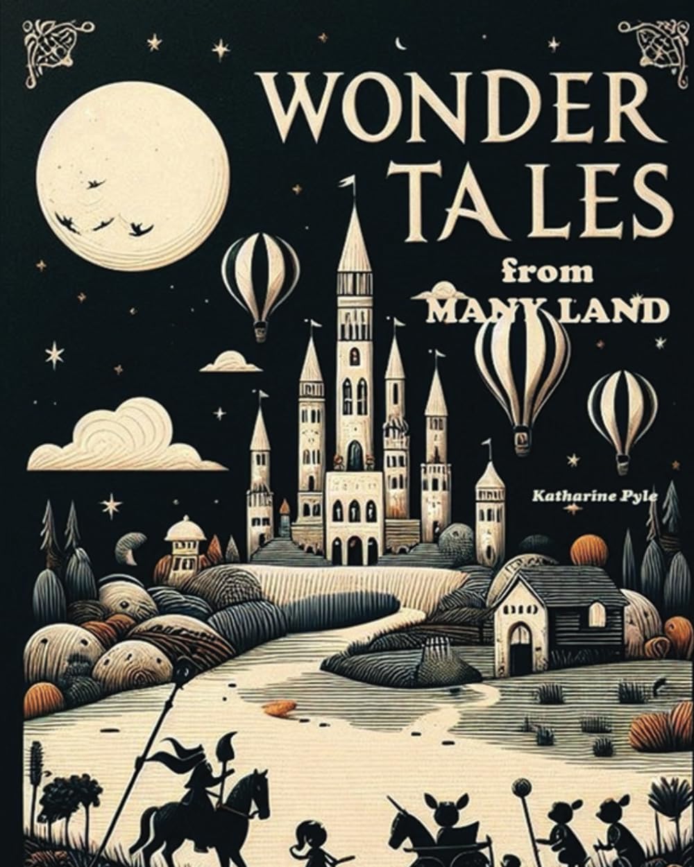 Wonder Tales from Many Lands: A Captivating Collection of Folktales, Reborn