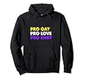 Pro Gay Non Binary Pullover Hoodie