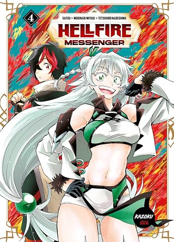 Hellfire Messenger - Tome 4