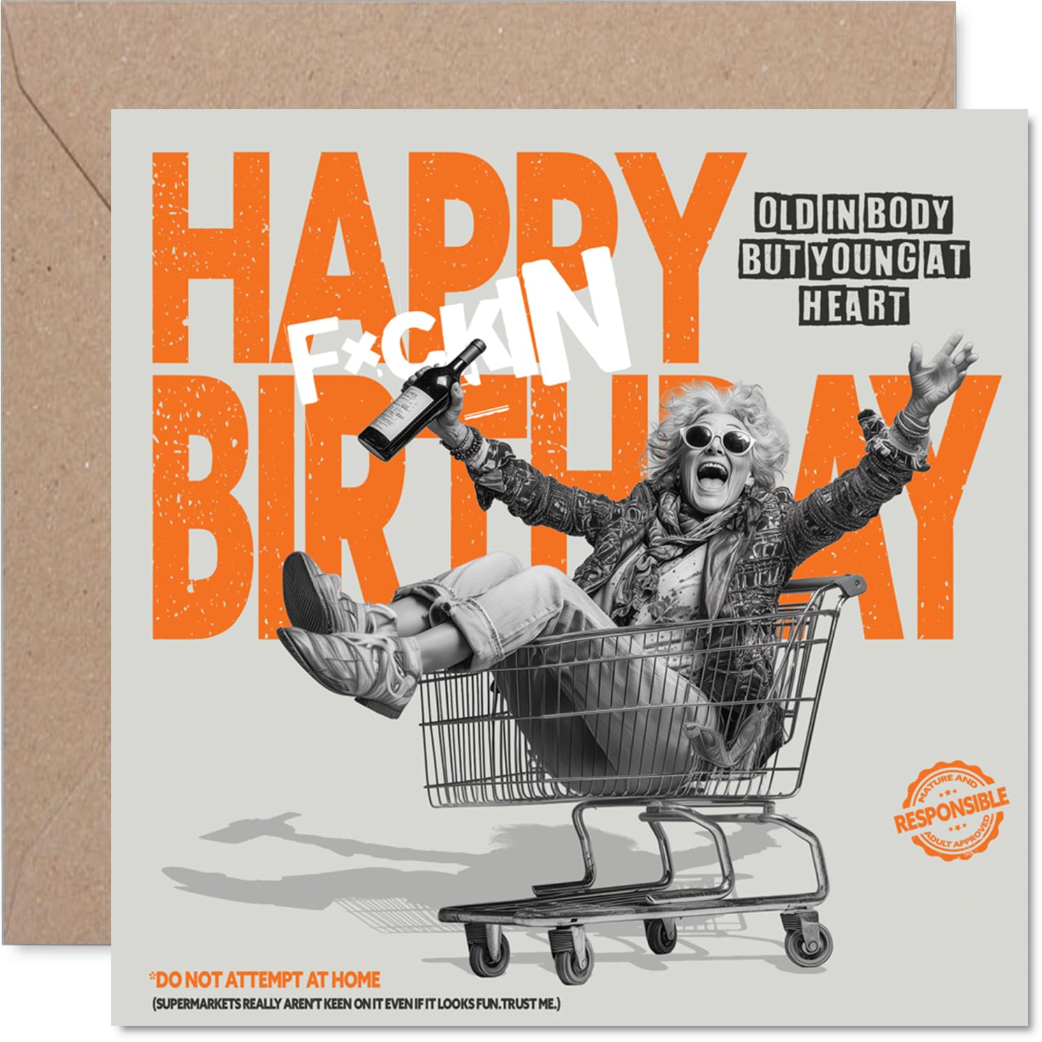 Cheeky Birthday Card - Outrageous Birthday Antics - Playful Older Woman in a Shopping Trolley - Guaranteed to Spark Giggles - 145mm Square, Envelope Included