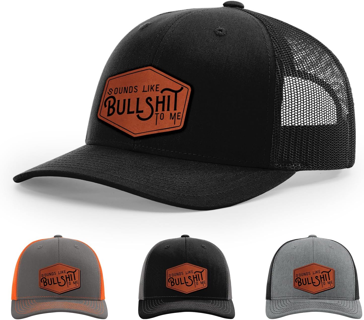 Sounds Like Bullshit to Me, Funny Sarcastic Saying, Adult Humor Hat