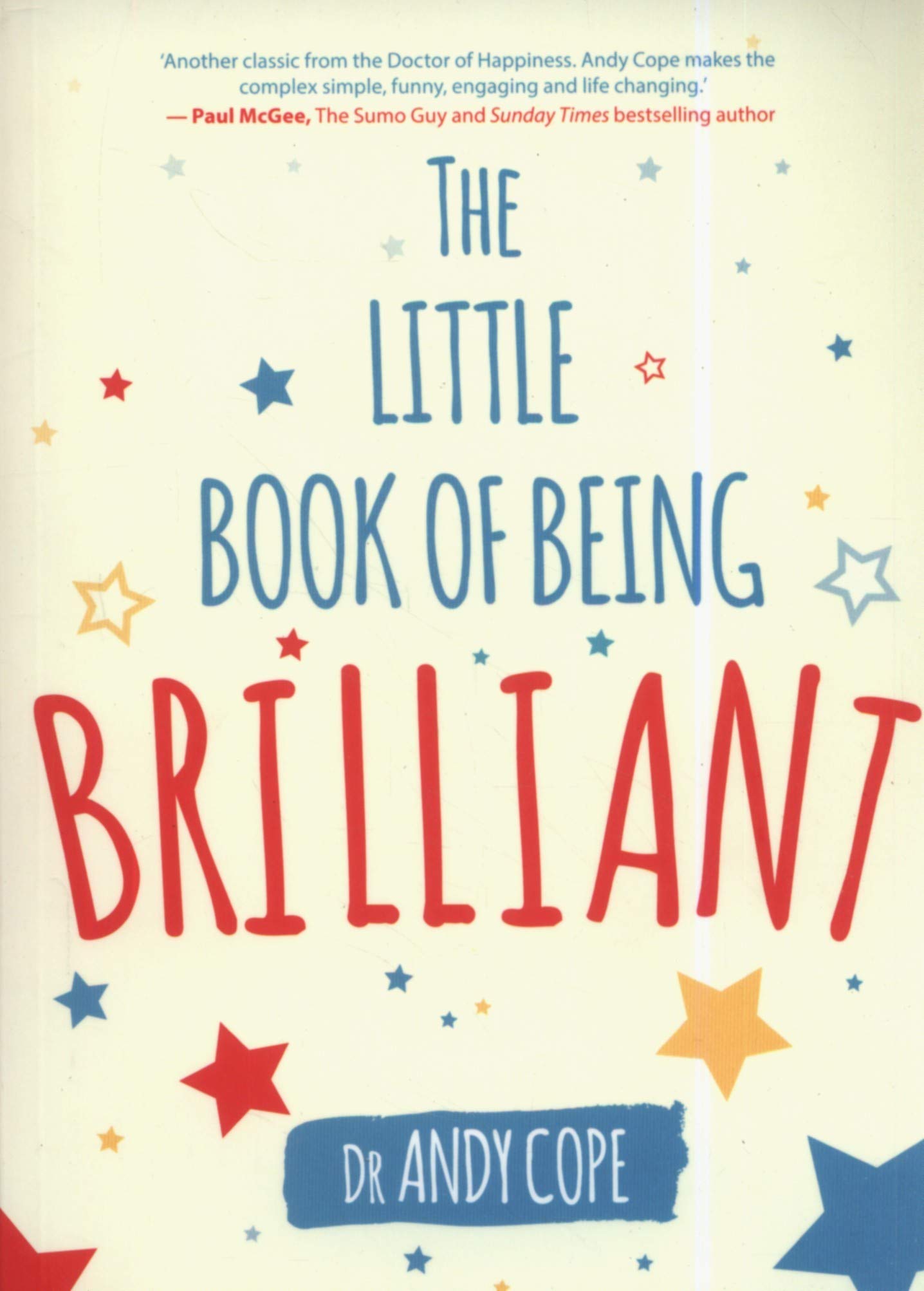 The Little Book of Being Brilliant Cope Paperback Capstone 9780857087973