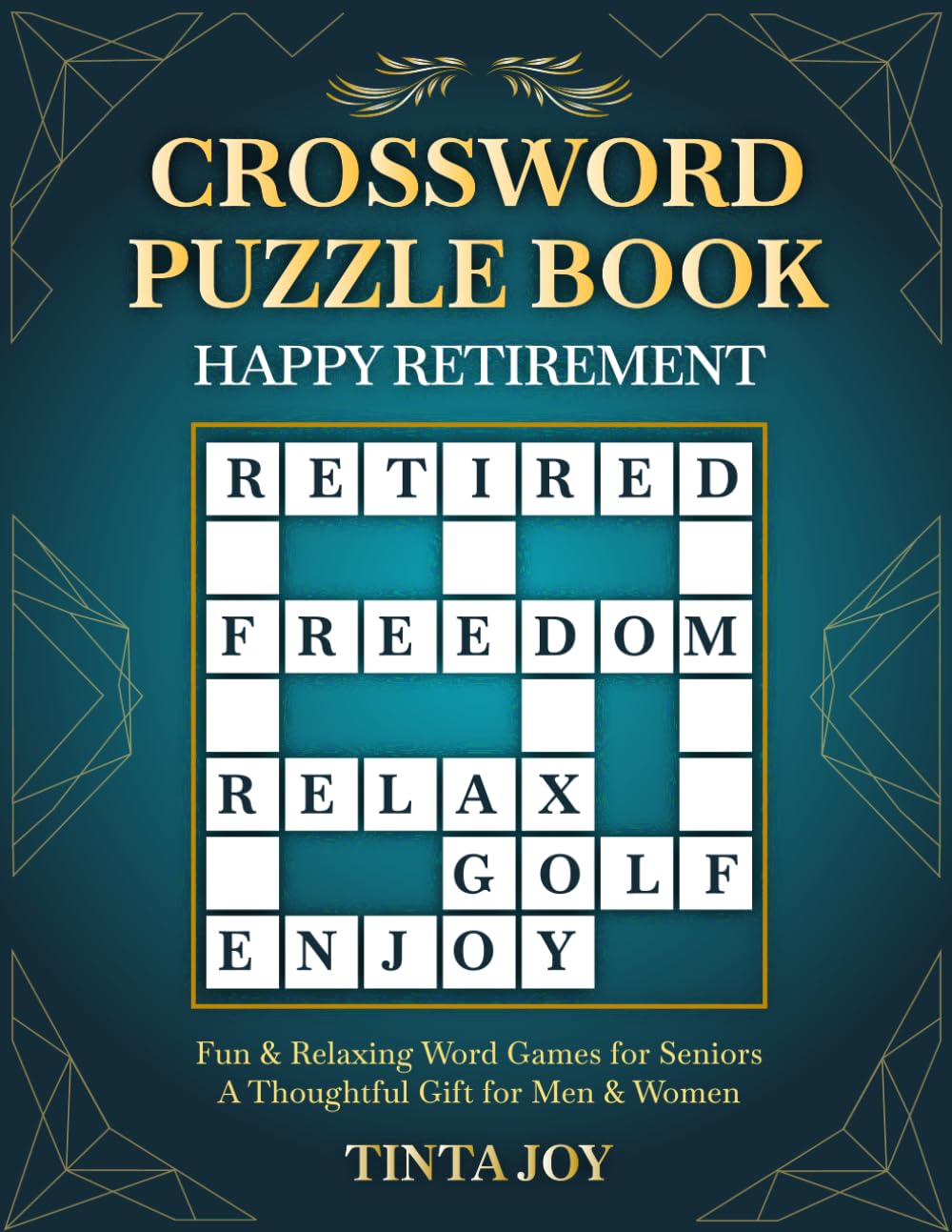 Happy Retirement Crossword Puzzle Book: Fun & Relaxing Word Games for Seniors – A Thoughtful Retirement Gift for Men & Women