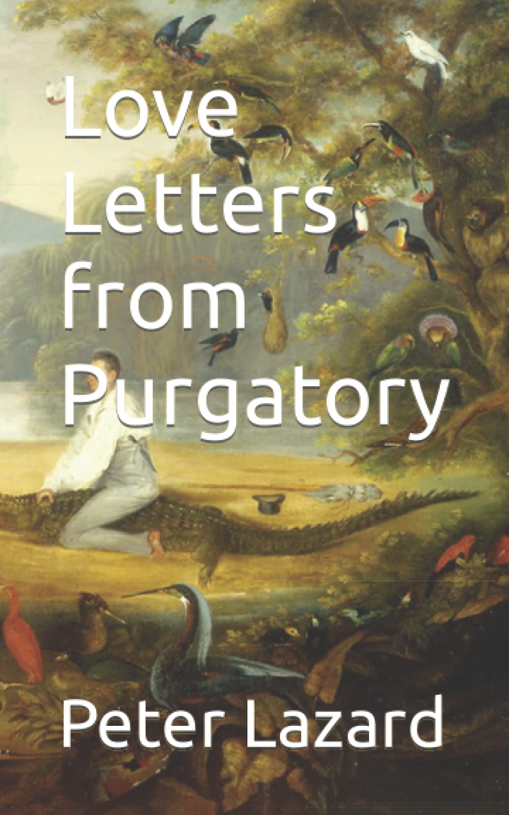 Love Letters from Purgatory