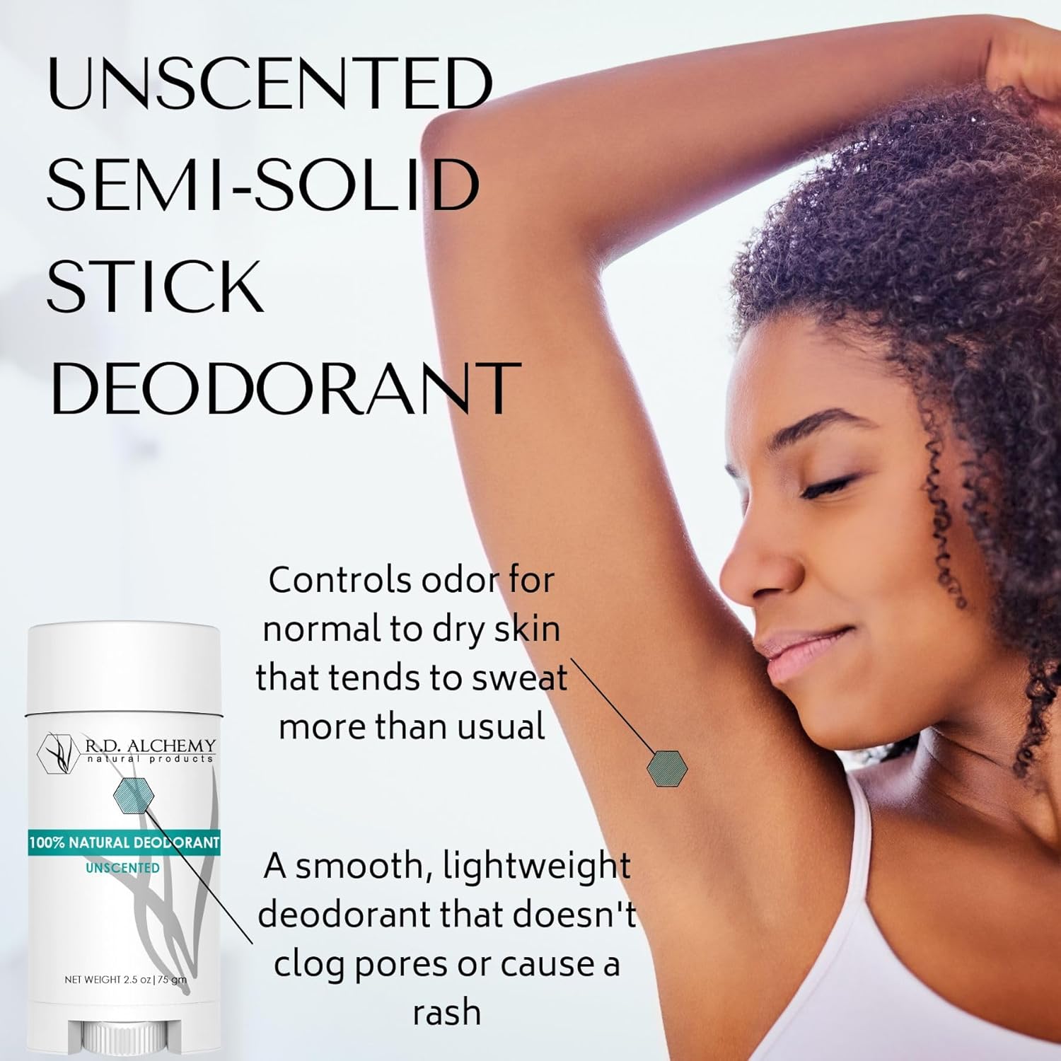 RD ALCHEMY - UNSCENTED - Best 100% Natural & Organic Semi-Solid Stick Deodorant. Free of Aluminum, Baking Soda, Parabens, Synthetic Fragrance, Propylene Glycol! - Get Fresh Today!