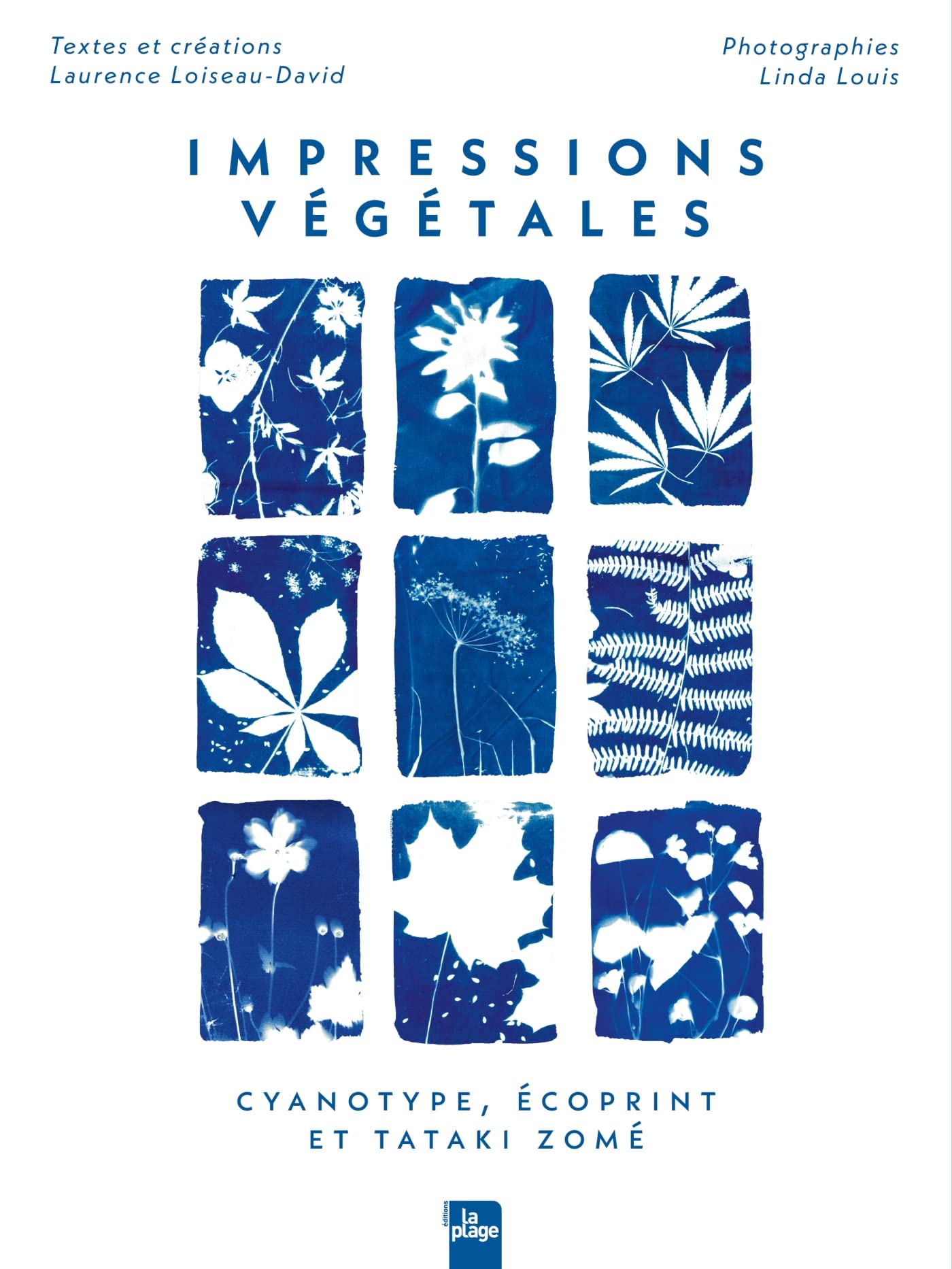 Impressions Végétales: Cyanotype, écoprint et tataki zomé