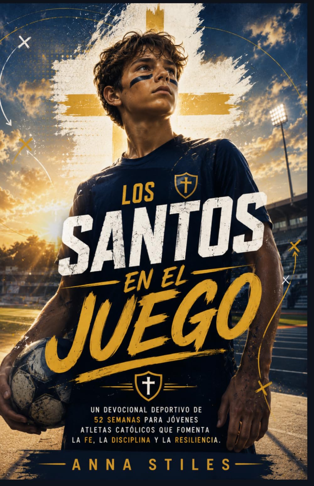 Los Santos en el Juego: Un devocional deportivo de 52 semanas para jóvenes atletas católicos que fomenta la fe, la disciplina y la resiliencia. (Serie Los Santos en el Juego)